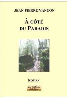 A côté du Paradis