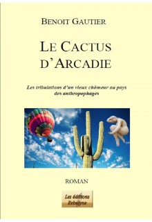 Le Cactus d'Arcadie