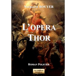 L'Opéra Thor