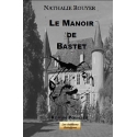 Le manoir de Bastet