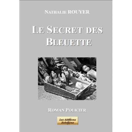 Le Secret des Bleuette