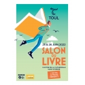 SALON DU LIVRE, TOUL, 25 et 26 juin 2022