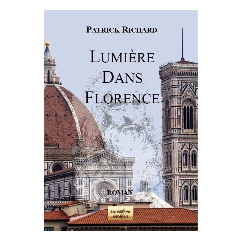 Lumière dans Florence