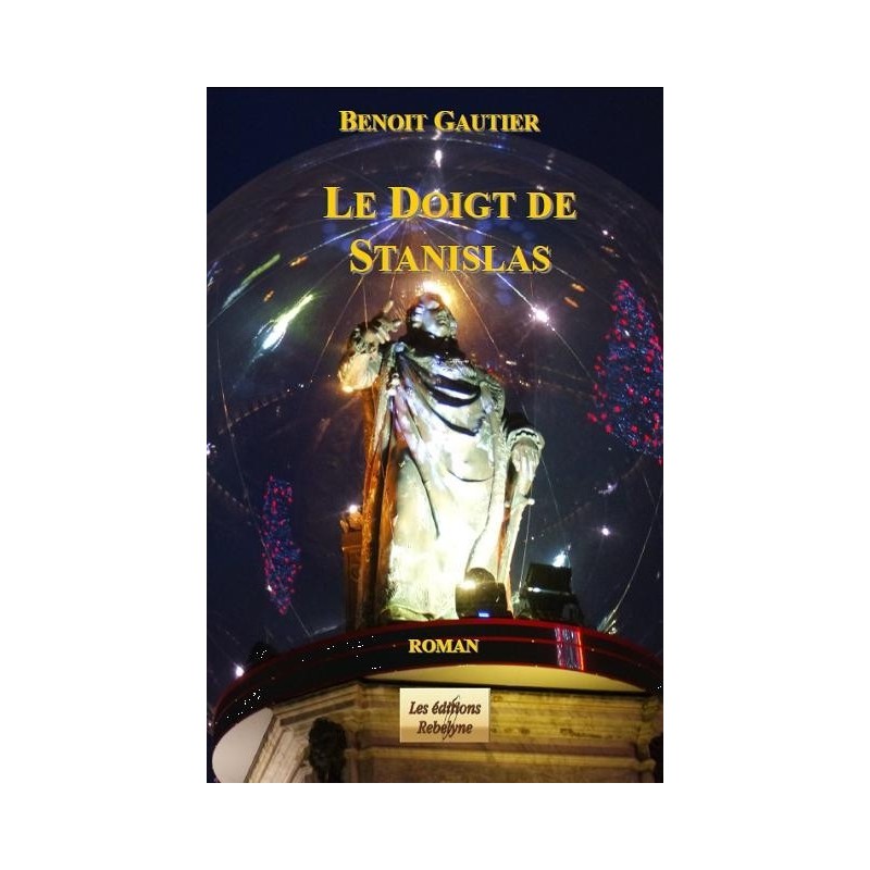 LE DOIGT DE STANISLAS