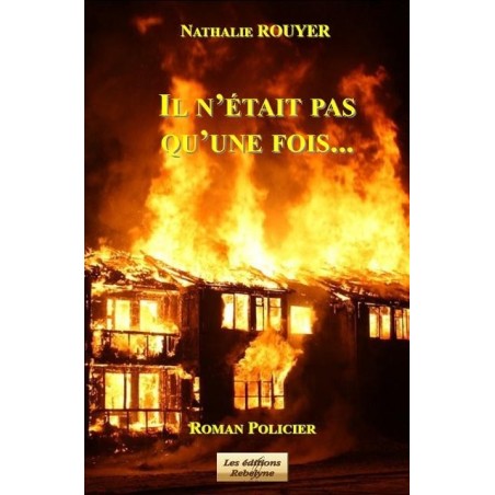 IL N'ETAIT PAS QU'UNE FOIS