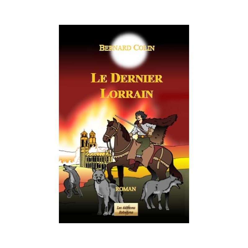 LE DERNIER LORRAIN