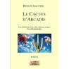 Le Cactus d'Arcadie