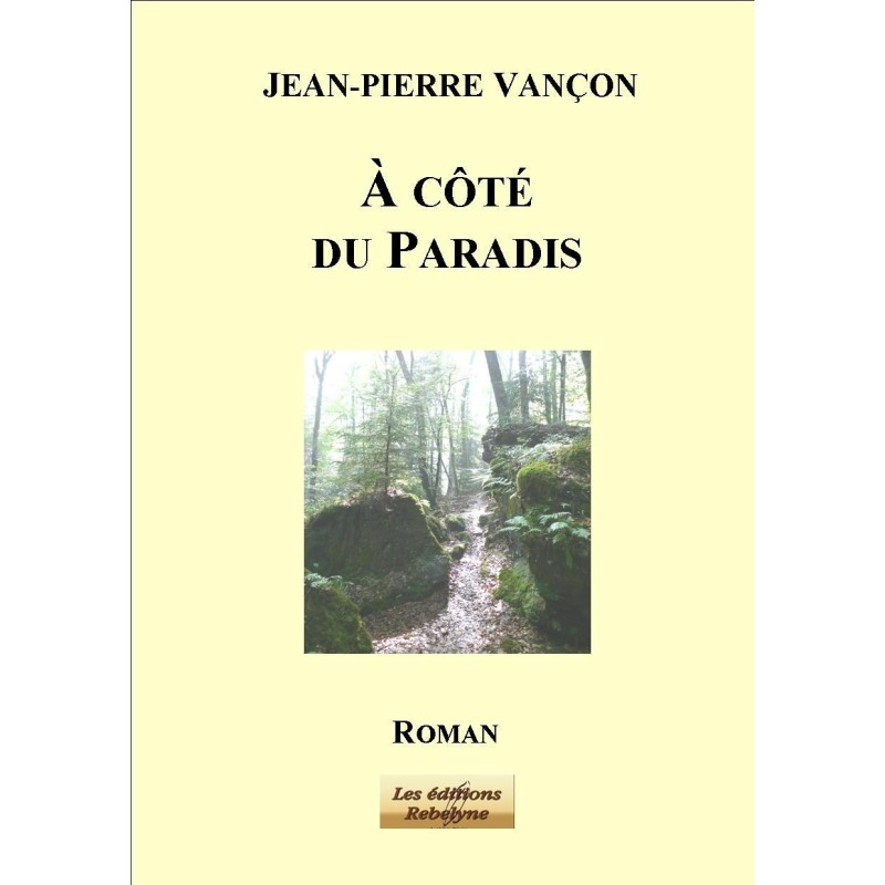A côté du Paradis