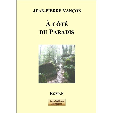 A côté du Paradis