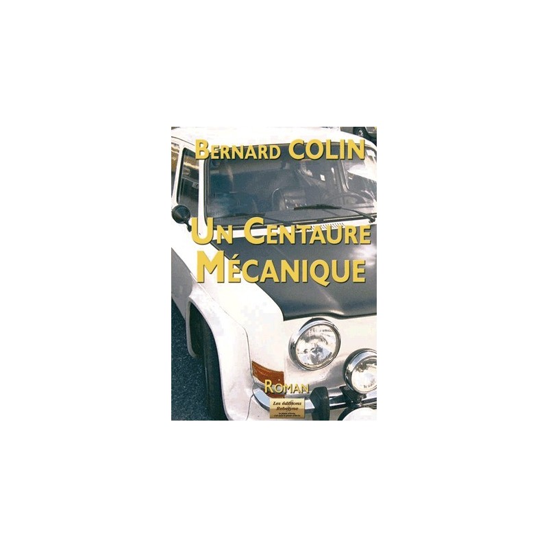 Le centaure mécanique