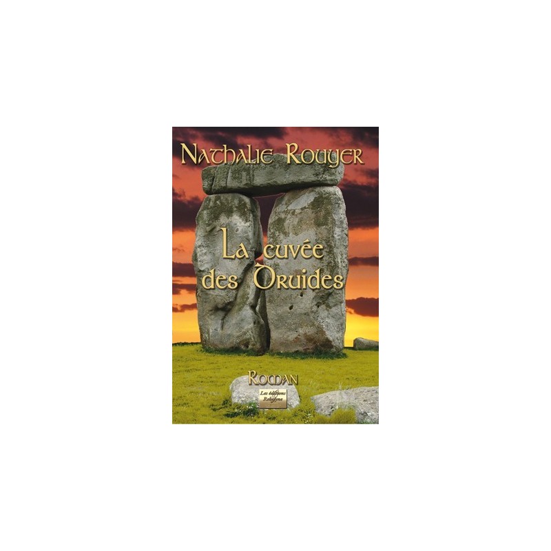 La cuvée des Druides