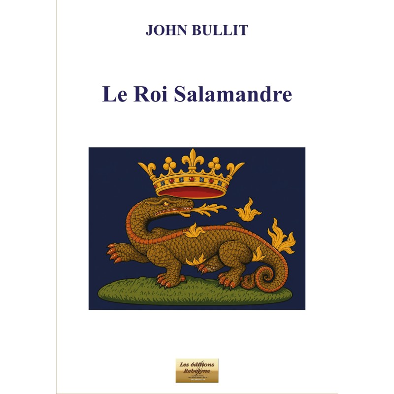 Le Roi Salamandre