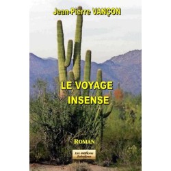 LE VOYAGE INSENSE